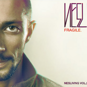 Fragile by Nesli