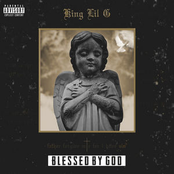 King Lil G: Blessed By God