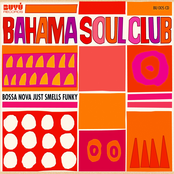 Serious Soul by The Bahama Soul Club