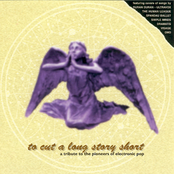 To Cut A Long Story Short - A Tribute To The Pioneers Of Electronic Pop
