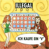Wir Trinken Gern by Illegal 2001