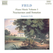 Benjamin Frith, Field:Piano Music, Vol. 1 (Nocturnes and Sonatas)