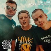 Bone Idle/No Ambition (2025)