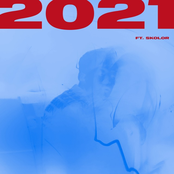 2021 (feat. Skolor) - Single