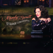 Mandy Barnett: Strange Conversation