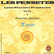 Les Pensetes I / Little Pianistic Prophecies