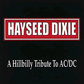 Hayseed Dixie: A Hillbilly Tribute to AC/DC