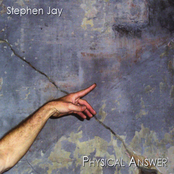 Stephen Jay: Physical Answer