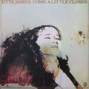 Come A Little Closer by Etta James