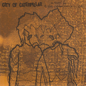 City of Caterpillar: An Innocent Face / The Ghosts of Shadows Passing in City Streets