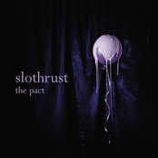 Slothrust: The Pact