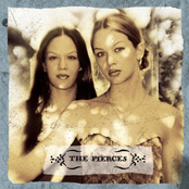 I Feel Nothing by The Pierces