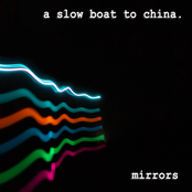 A Slow Boat To China: Mirrors