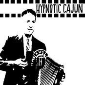Hypnotic Cajun & Obscure Zydeco
