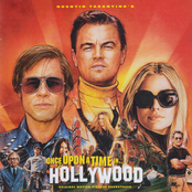 Quentin Tarantino's Once Upon a Time in Hollywood Original Motion Picture Soundtrack