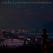 Cracked Pavement Testimonies