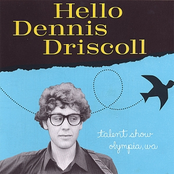 All I Want Is You by Dennis Driscoll