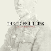 In The Trenches by The Tiger Lillies