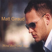 Matt Giraud: Mind, Body, and Soul