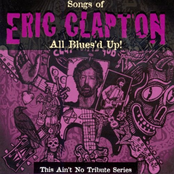 All Blues'd Up: Songs of Eric Clapton