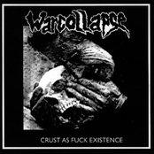 Crust As Fuck Existence by Warcollapse