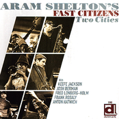 Aram Shelton: Two Cities