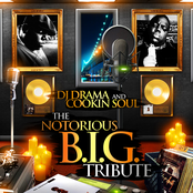 Dj Drama & Cookin Soul - Notorious Big tribute 16 Bs