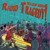 Tea Leaf Green: Radio Tragedy