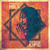 Kenyatta Hill: Riddim Of Life