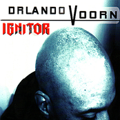 Orlando Voorn: Ignitor