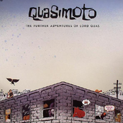 The Further Adventures of Lord Quas