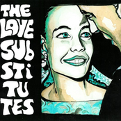 The Love Substitutes 2006
