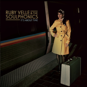 Ruby Velle and The Soulphonics: It's About Time