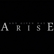 Arise