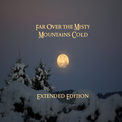 Far Over the Misty Mountains Cold (Extended Edition)