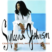 Syleena Johnson: Chapter 1: Love, Pain & Forgiveness