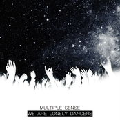 We Are Lonely Dancers
