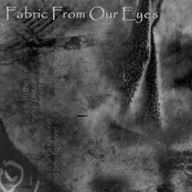 Fabric From Our Eyes