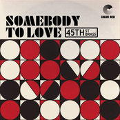 45th St Brass: Somebody To Love