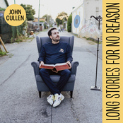 John Cullen: Long Stories For No Reason