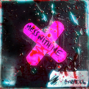 Mess With Me - Single