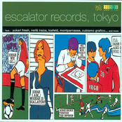 Escalator Records,Tokyo