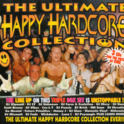 The Ultimate Happy Hardcore Collection