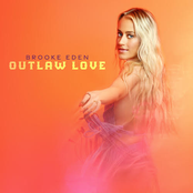 Brooke Eden: Outlaw Love