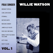 Rock Salt And Nails by Willie Watson