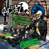 Acidez: Don't Ask For Permission