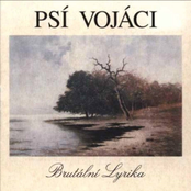 Brutal Lyric by Psí Vojáci