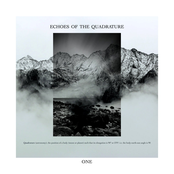Echoes Of The Quadrature - One