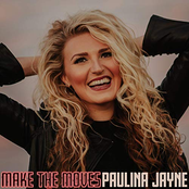 Paulina Jayne: Make the Moves