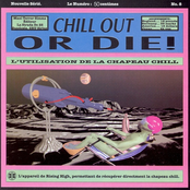 Chill Out Or Die IV